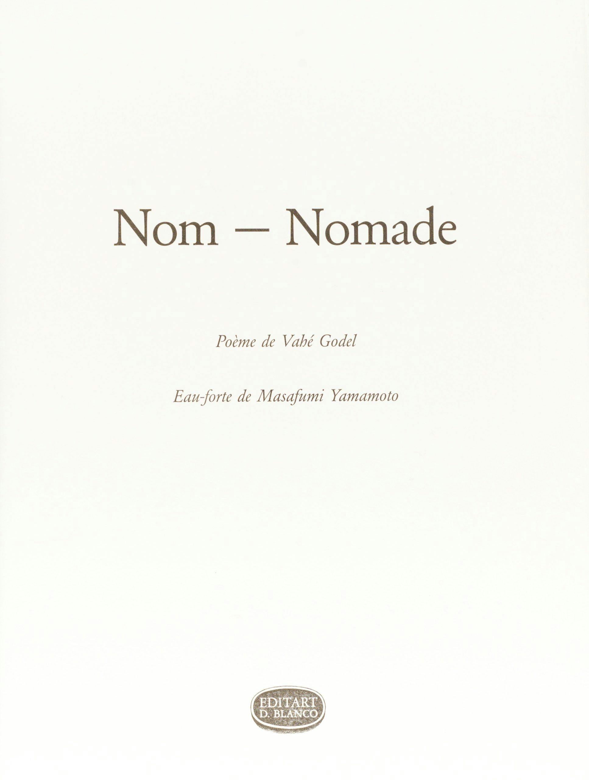 Nom-Nomade, Masafumi Yamamoto